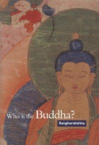 Who is the Buddha